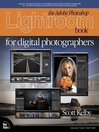 The Adobe Photoshop Lightroom Book for Digital Photographers (eBook): Creating Smart Applications and Clever Devices